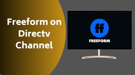 directv freeform channel.